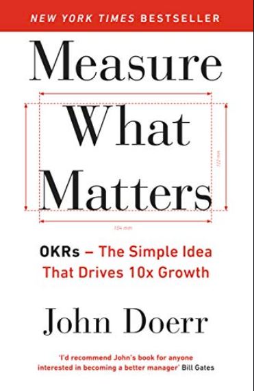 Measure What Matters,Measure What Matters summary