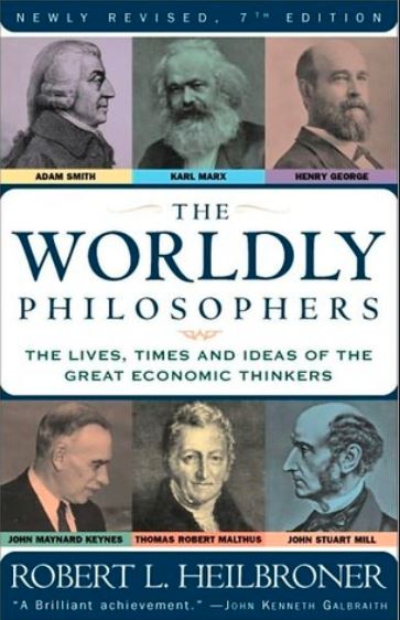 The Worldly Philosophers,the worldly philosophers summary