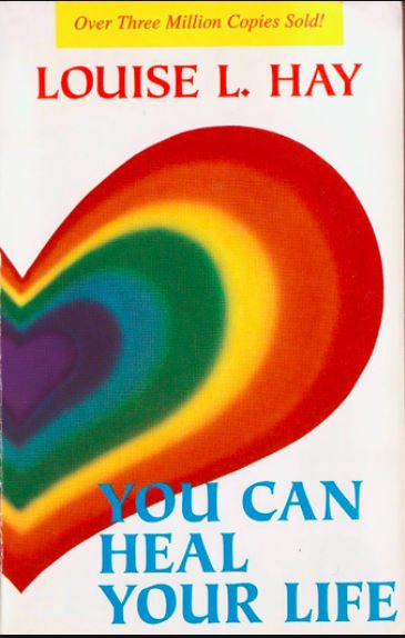 You Can Heal Your Life,you can heal your life review