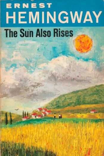 The Sun Also Rises, The Sun Also Rises summary