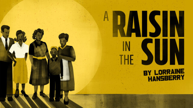 Dreams and Aspirations  - A Raisin in the Sun 