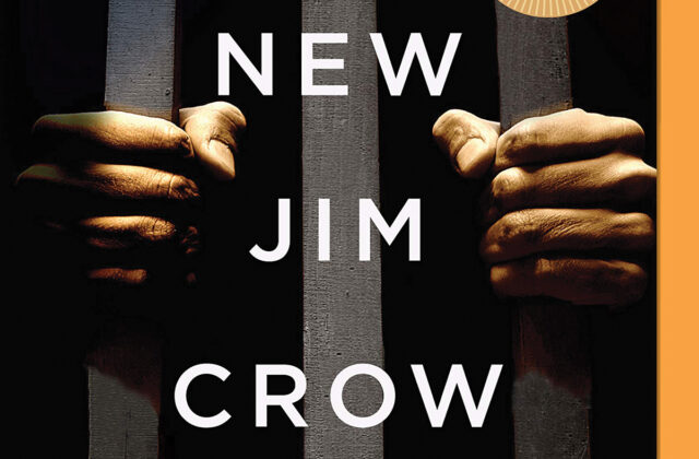 The New Jim Crow